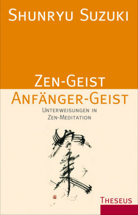 Zen-Geist, Anfänger-Geist