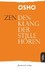 Zen - den Klang der Stille hören