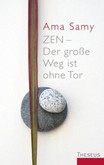 Zen - Der große Weg ist ohne Tor