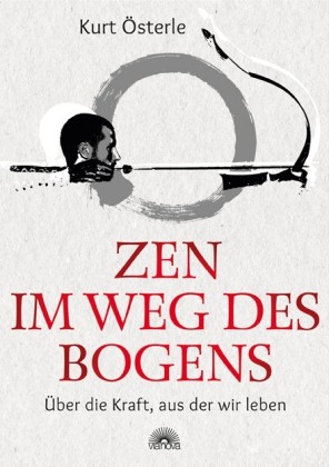 Zen - Im Weg des Bogens