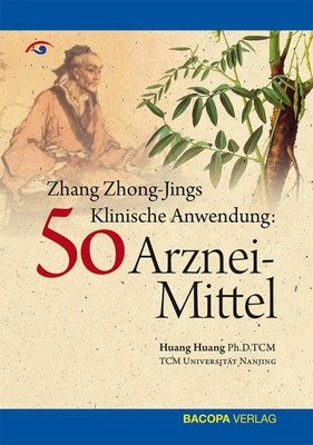 Zhang Zhong-Jing's Klinische Anwendung: 50 Arzneimittel