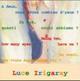 Zu zweit, wie viele Augen haben wir? /Being two, how many eyes have we? /In due, quanti occhi abbiamo? /A deux, nous avons combi