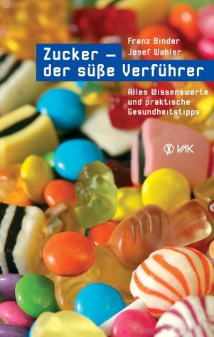 Zucker - der süße Verführer