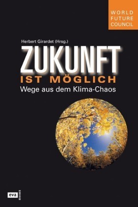 Zukunft ist möglich