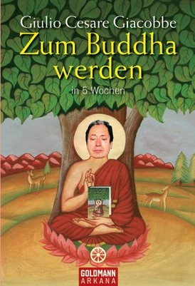 Zum Buddha werden