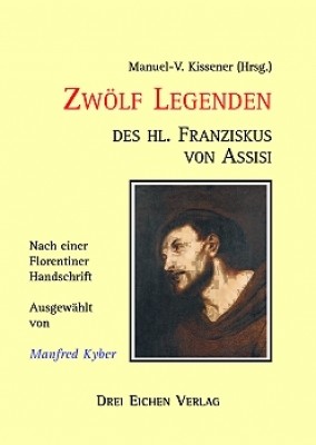 Zwölf Legenden des heiligen Franziskus von Assisi
